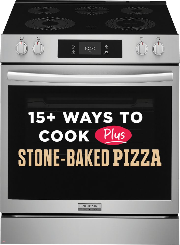 30" Electric Range with Stone-Baked Pizza